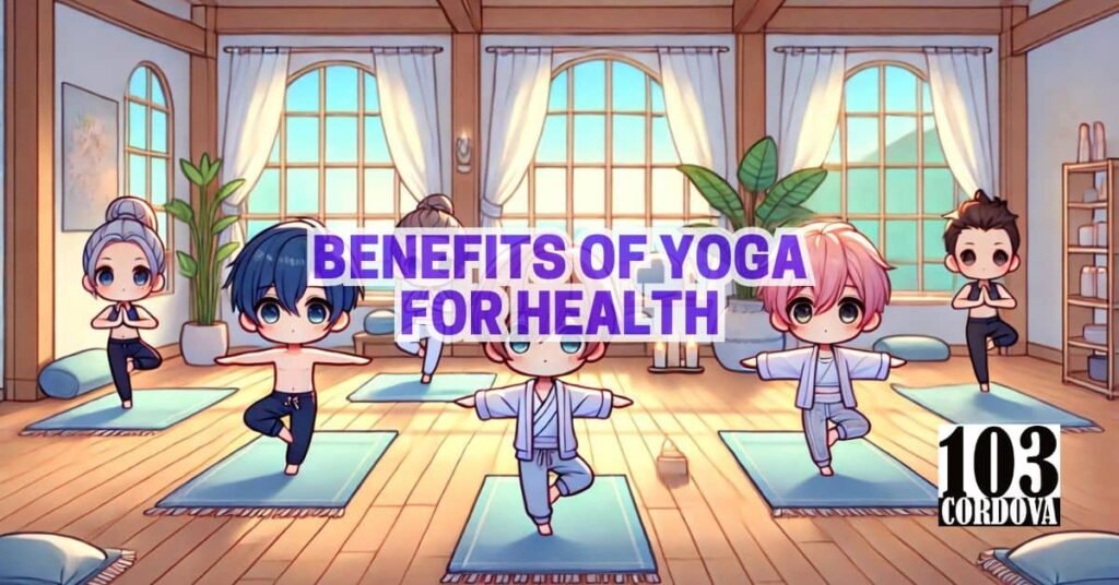 Surprising Benefits of Yoga for Health You Need to Know