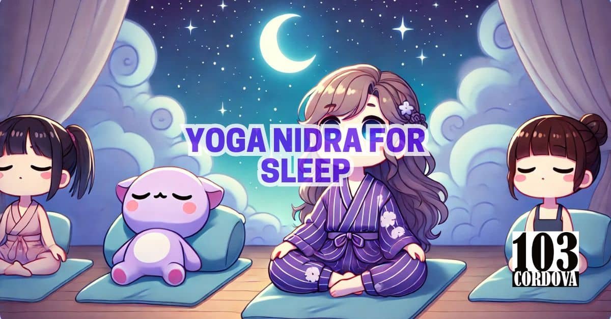 Yoga Nidra For Sleep
