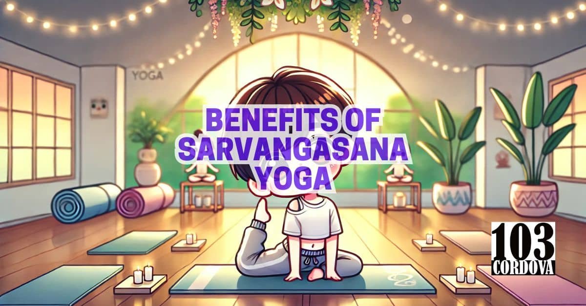 Benefits Of Sarvangasana Yoga