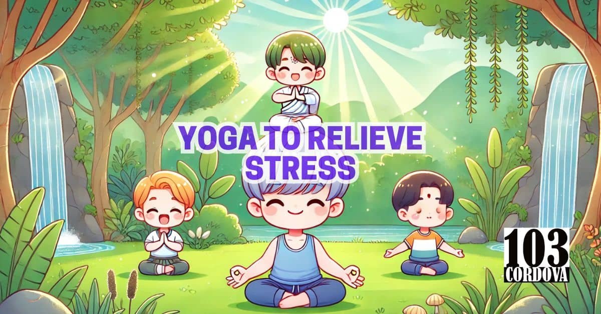 Yoga To Relieve Stress