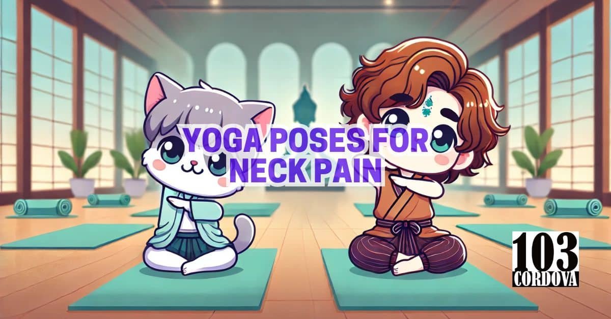 Yoga Poses For Neck Pain