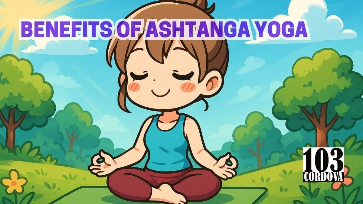 Benefits Of Ashtanga Yoga