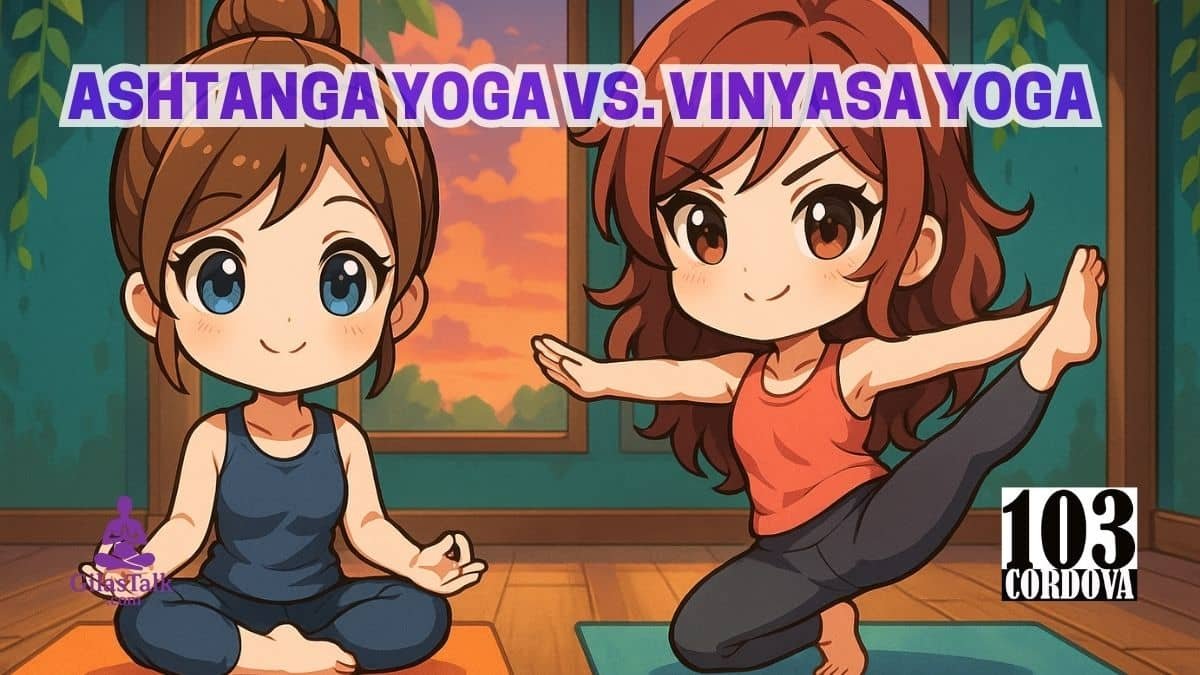 Ashtanga Yoga Vs Vinyasa Yoga
